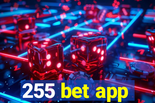 255 bet app